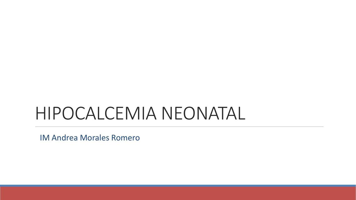 Hipocalcemia Neonatal 