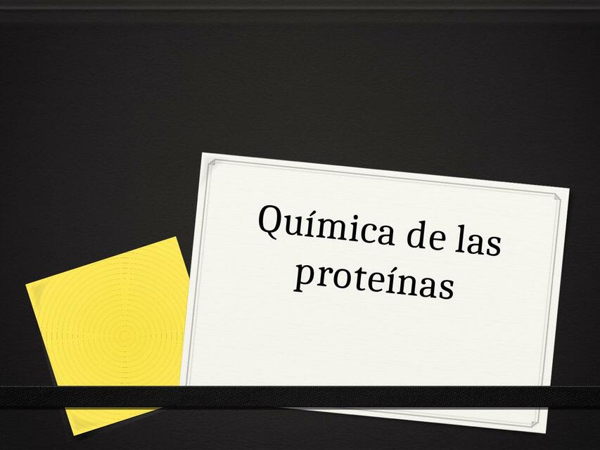 Bioquímica de las proteínas