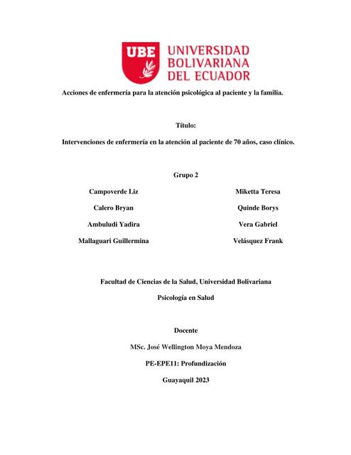 Intervenciones de Enfermería en la Atención al Paciente de 70 Años, Caso Clínico