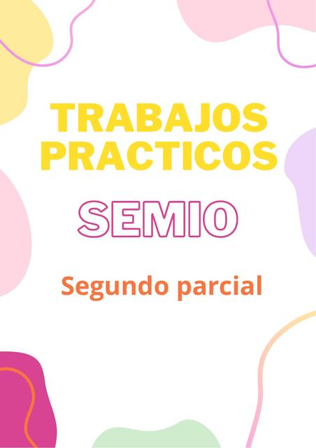 Trabajos prácticos Semio   