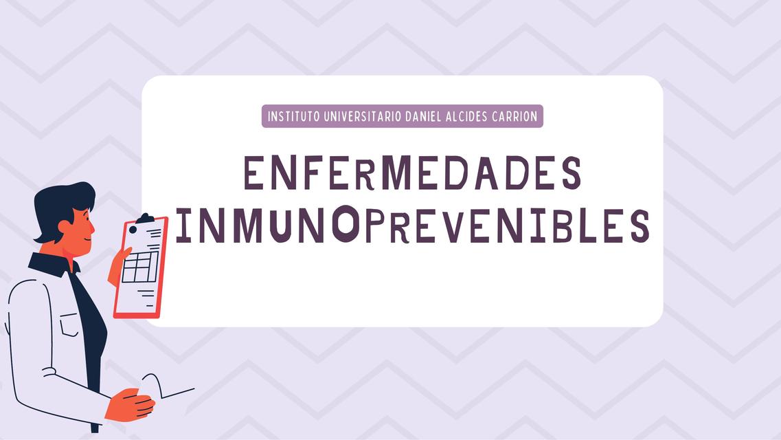 Enfermedades inmunoprevenibles 