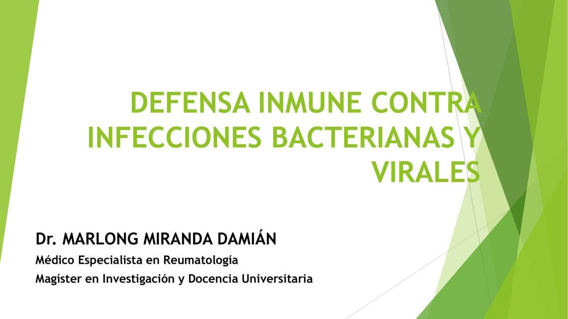 Defensa Inmune contra Infecciones Bacterianas y Virales