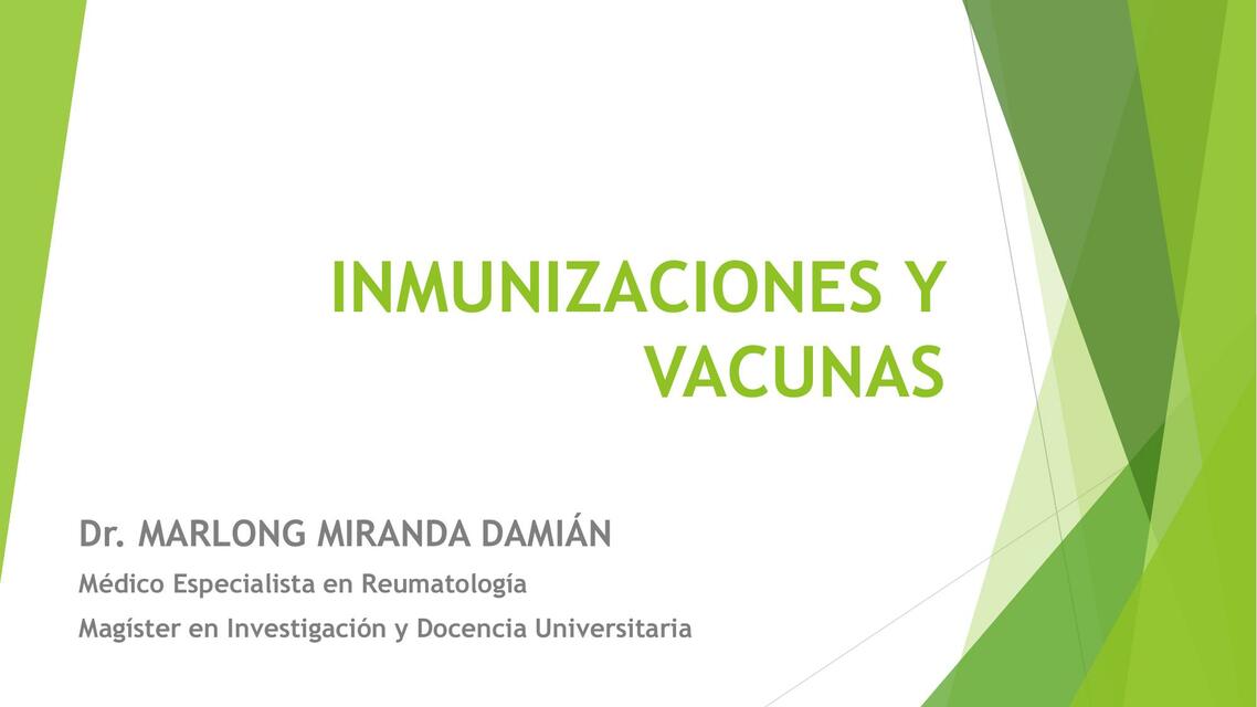 Inmunizaciones y Vacunas