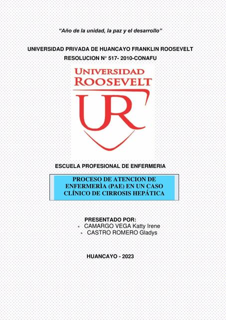 Proceso de Atención de Enfermería (PAE) en un Caso Clínico de Cirrosis Hepática 