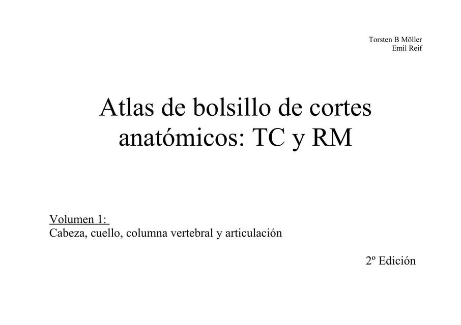 Atlas de Bolsillo de Cortes Anatómicos: TC y RM 