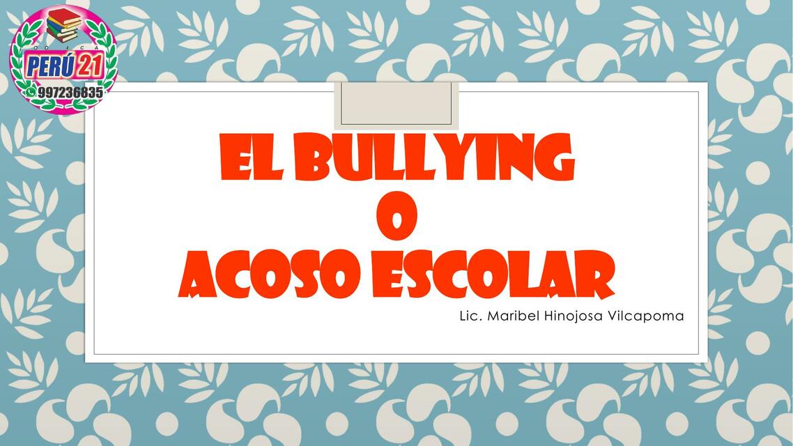 El bullying