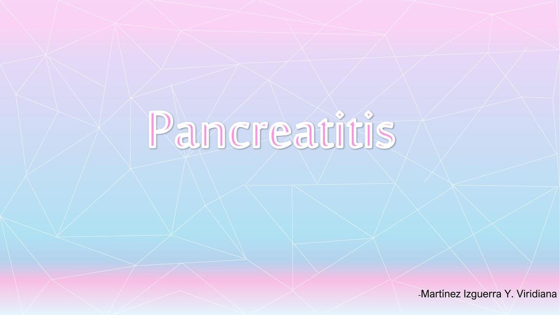 Pancreatitis