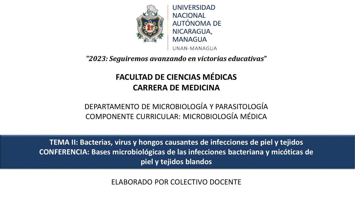 Bases microbiológicas de las infecciones bacteriana y micóticas de piel y tejidos blandos  