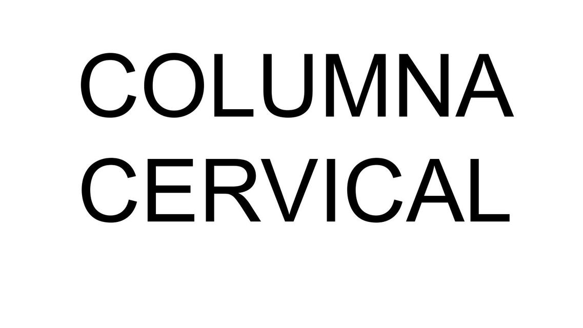 Columna cervical 