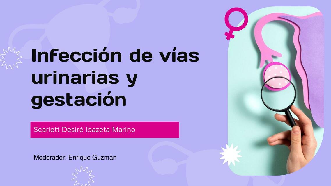 Infecciones de vías urinarias y gestación 