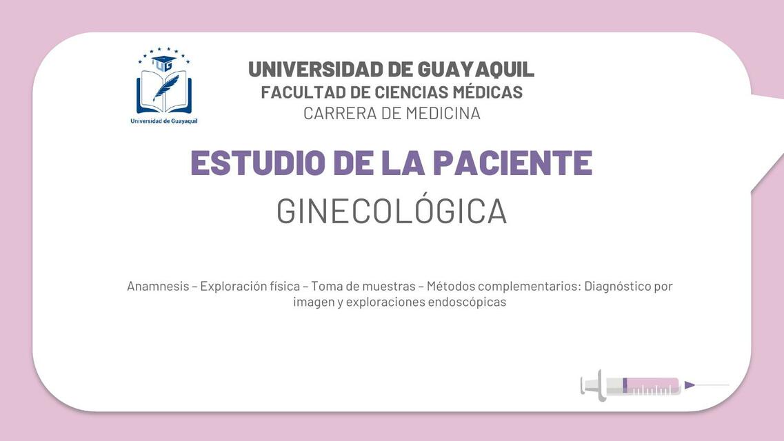 Estudio de la Paciente Ginecológica 