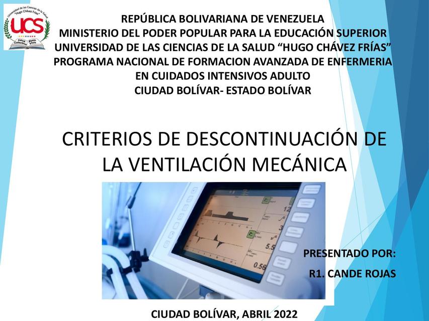 Criterios de descontinuación de la ventilación mecánica  