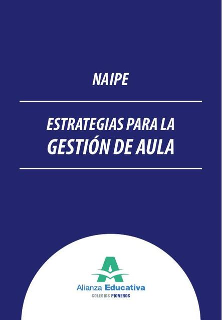 NAIPE: Estrategias para la gestion de aula