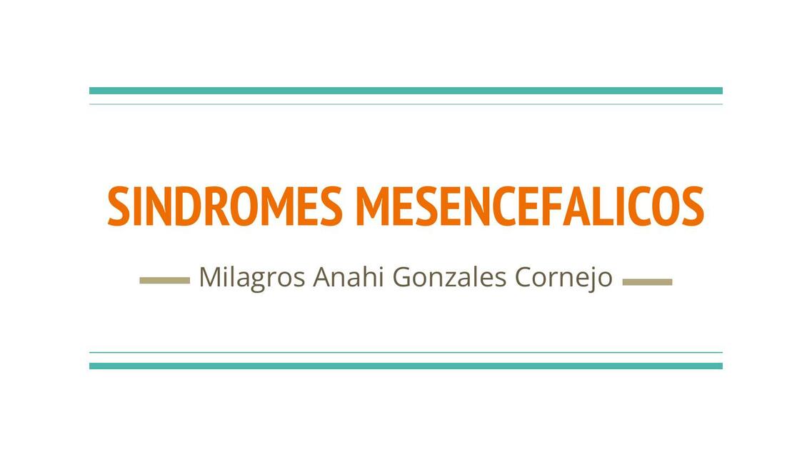 SINDROMES MESENCEFALICOS