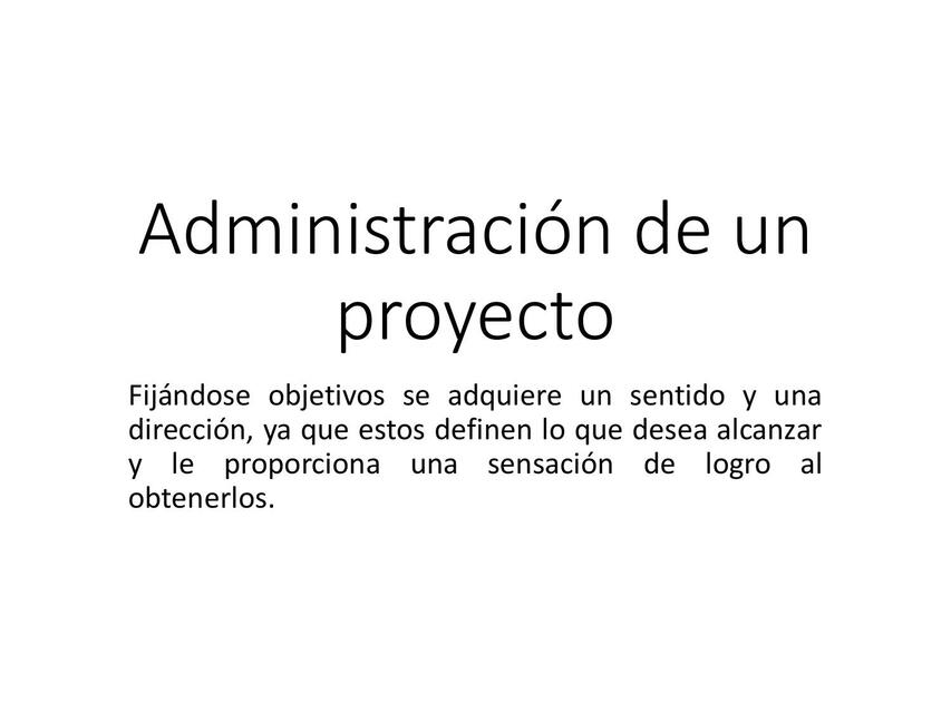 Administración de un Proyecto