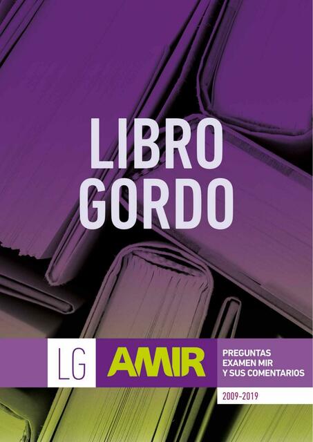 Libro Gordo preguntas examen MIR y sus comentarios 2009-2019