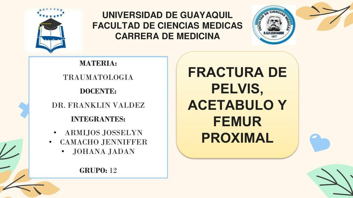 Fractura de pelvis acetábulo fémur proximal