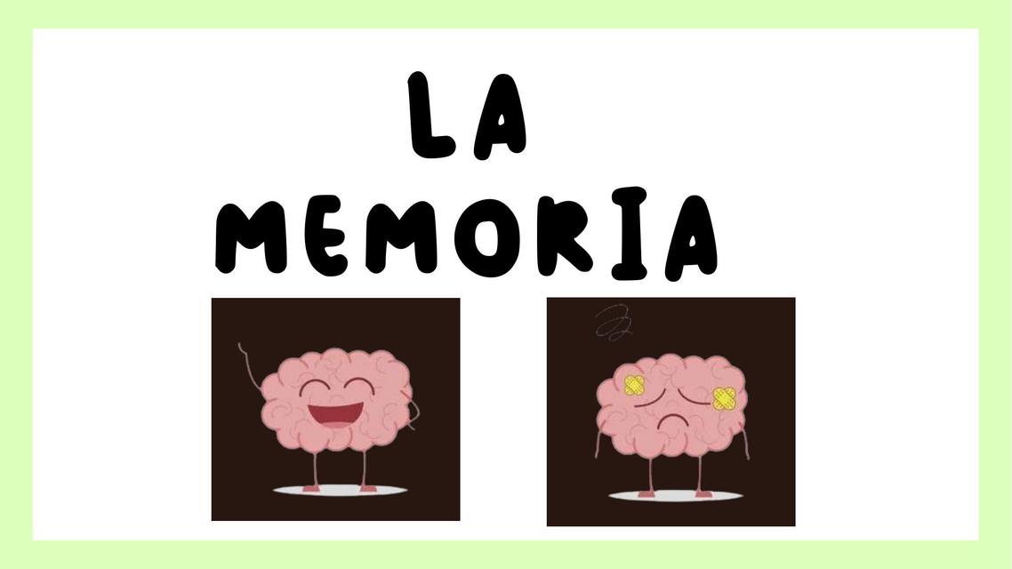 La memoria  