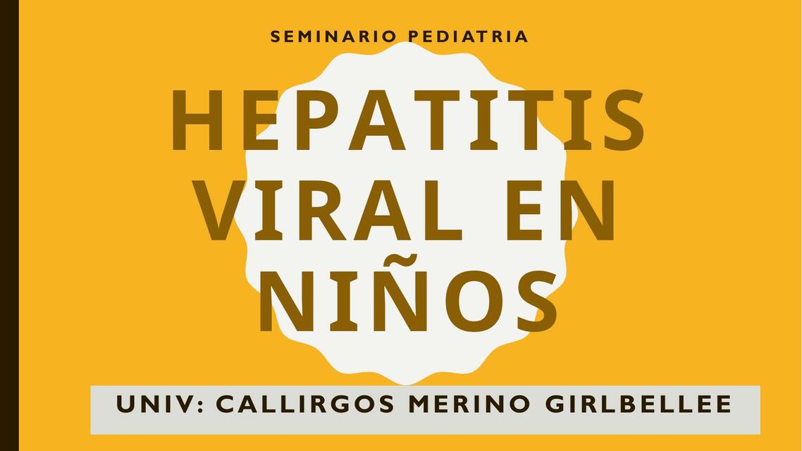 HEPATITIS CALLIRGOS MERINO GIRLBELLEE