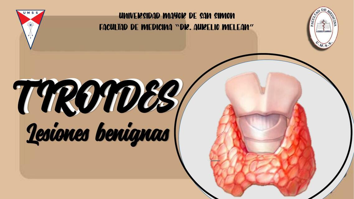 TIROIDES - LESIONES BENIGNAS, TIRADS I, II, III