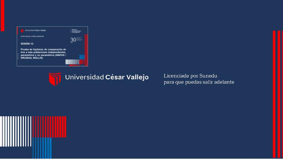 Prueba de Hipótesis de Comparación de Tres a Más Poblaciones Independientes, Paramétrica y No Paramétrica