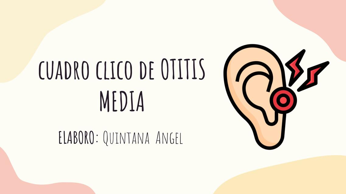 Otitis Media Cuadro clínico