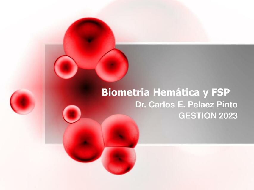 Biometría Hemática y FSP