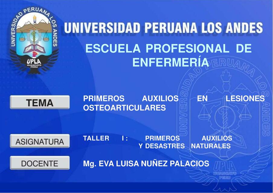 Primeros Auxilios en Lesiones Osteoarticulares 