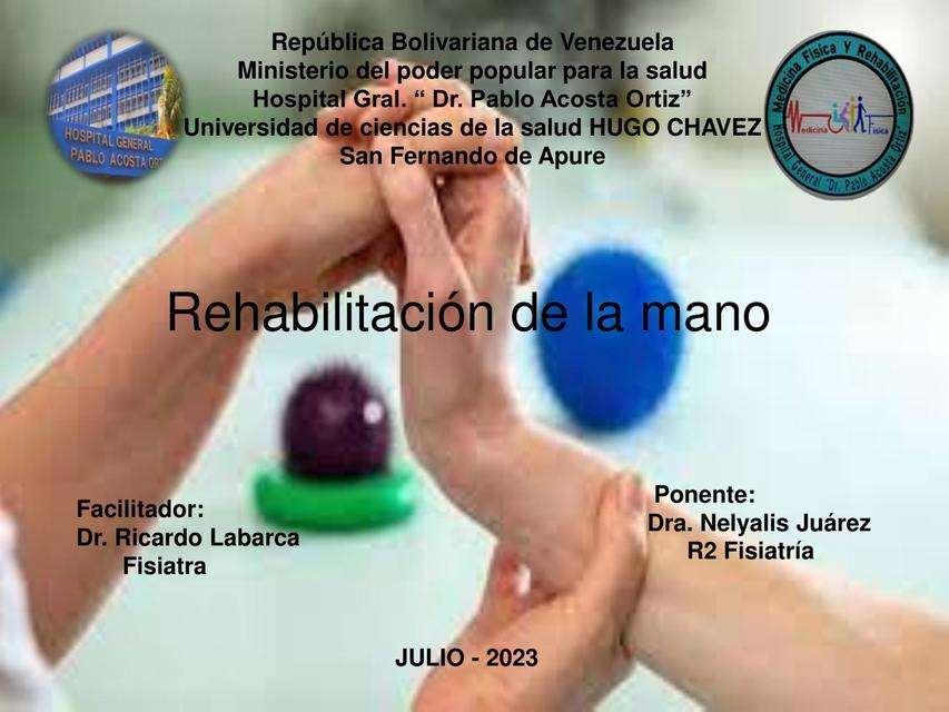 Rehabilitación de la mano 