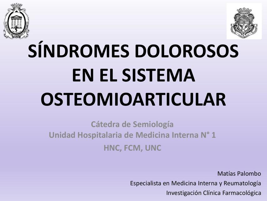 Síndromes dolorosos en el sistema osteomioarticular 