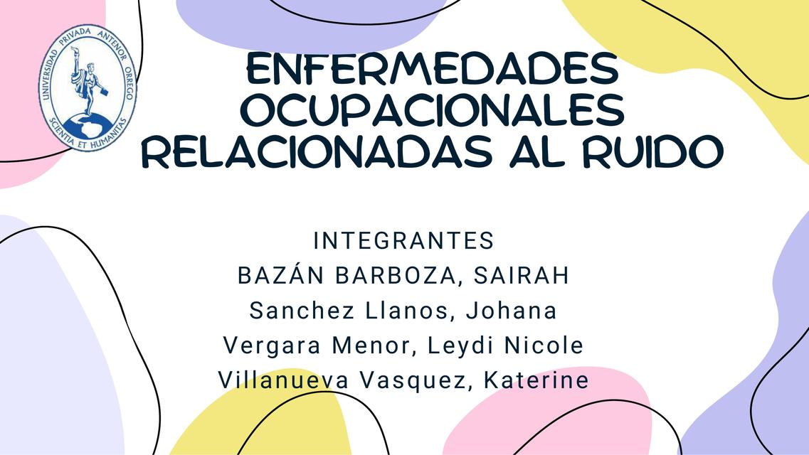 Enfermedades ocupacionales relacionadas al ruido 