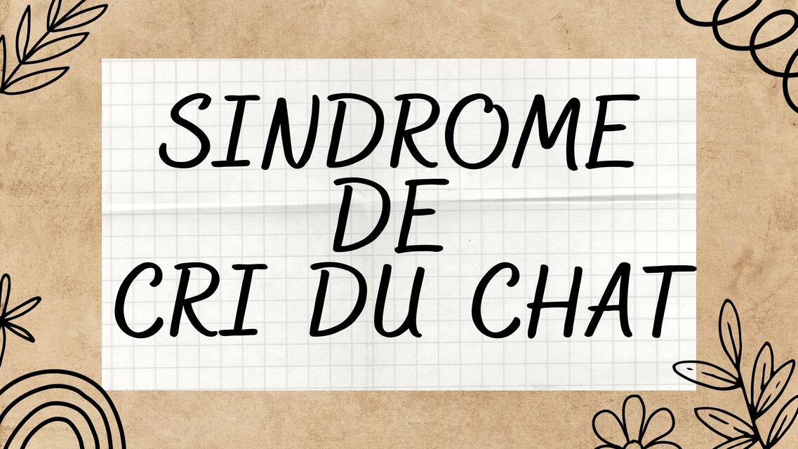 Síndrome de Cri Du Chat