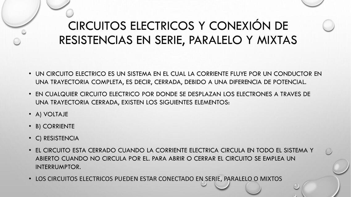 Circuitos eléctricos y conexión de resistencias en serie