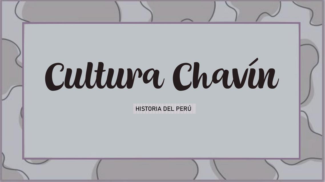 Cultura Chavin 