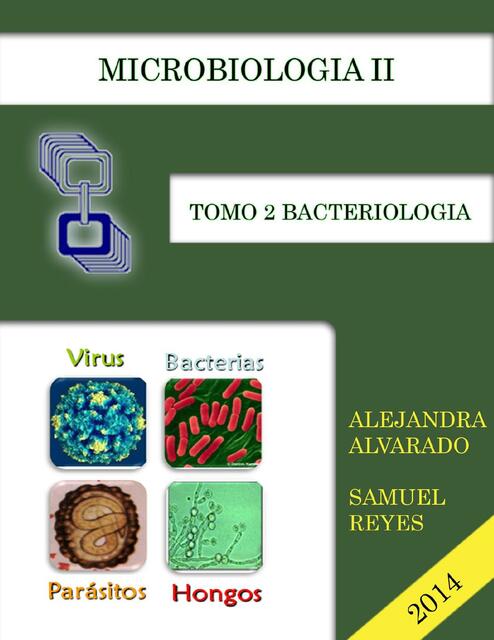 Introducción al Estudio de la Bacteriología (Morfología, Fisiología y Genética Bacteriana)