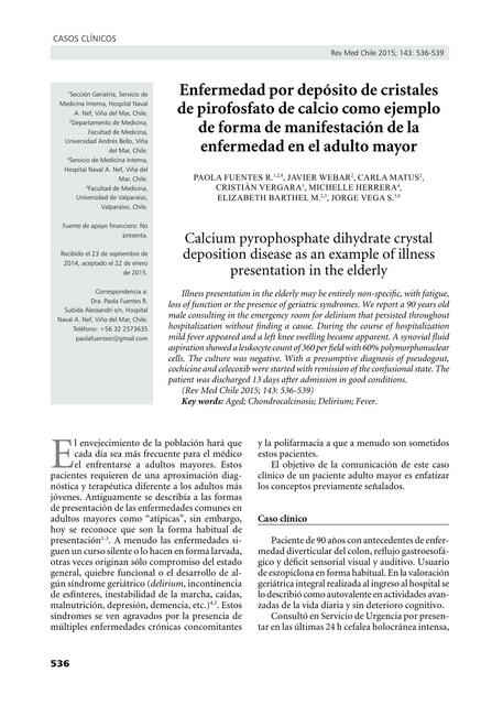 Enfermedad por Depósito de Cristales de Pirofosfato de Calcio como Ejemplo de Forma de Manifestación de la Enfermedad en el Adulto Mayor