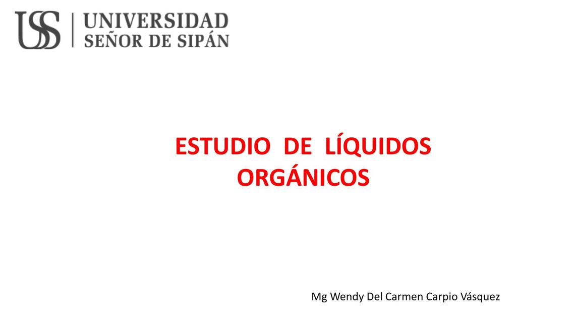 Estudio de líquidos orgánicos 