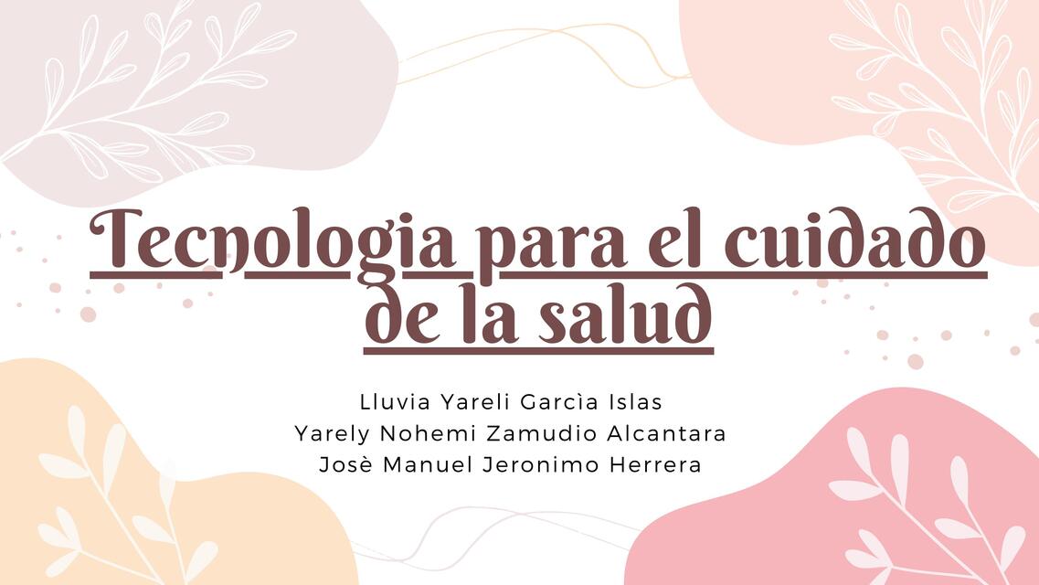 Tecnología para el cuidado de la salud 