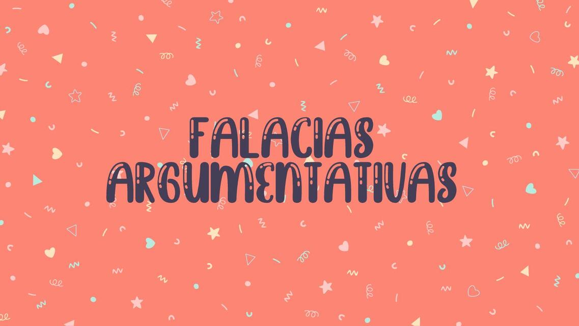 Falacias Argumentativas  