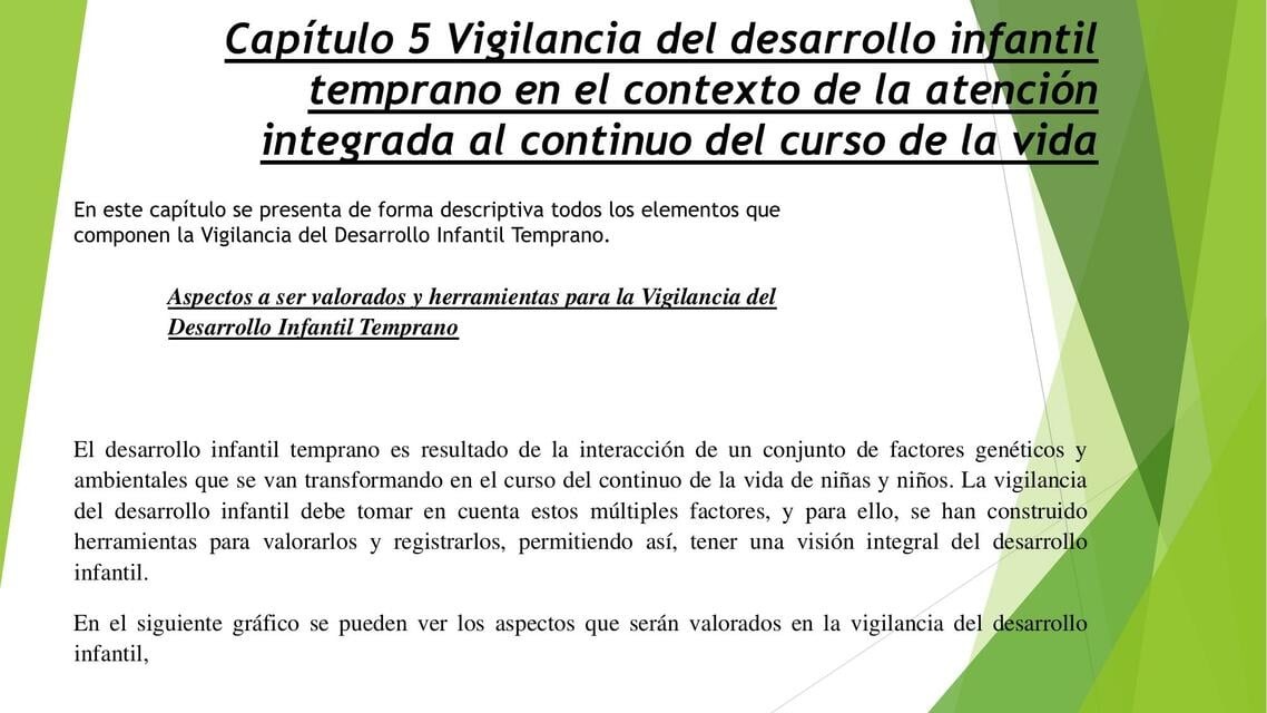 Vigilancia del Desarrollo Infantil Temprano en el Contexto de la