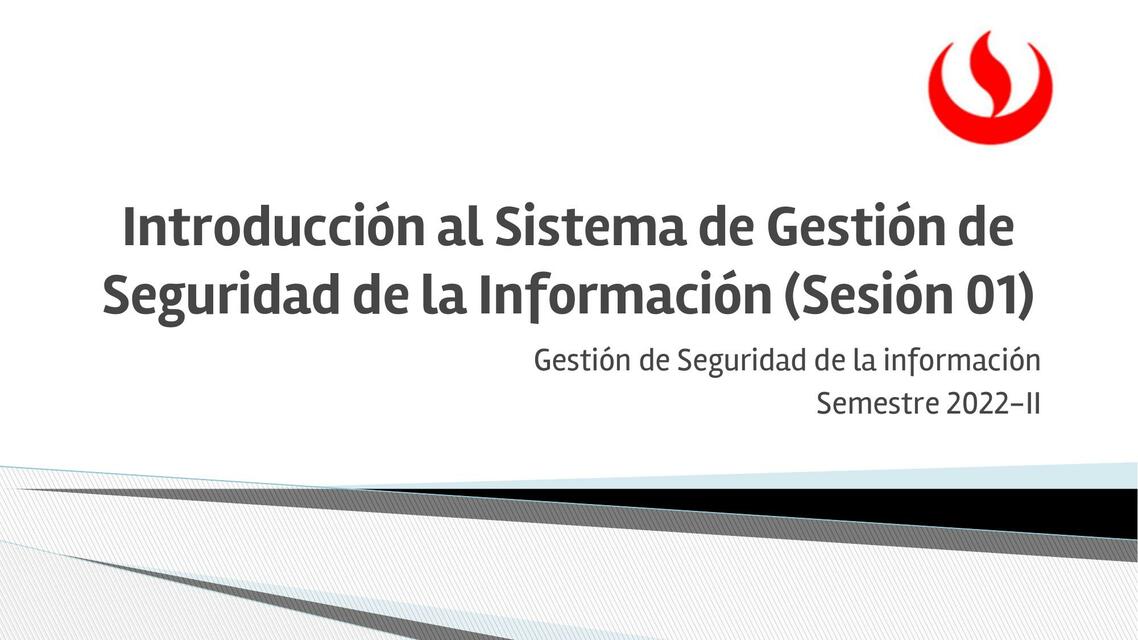 Sistema de Gestión de Seguridad de la Información1