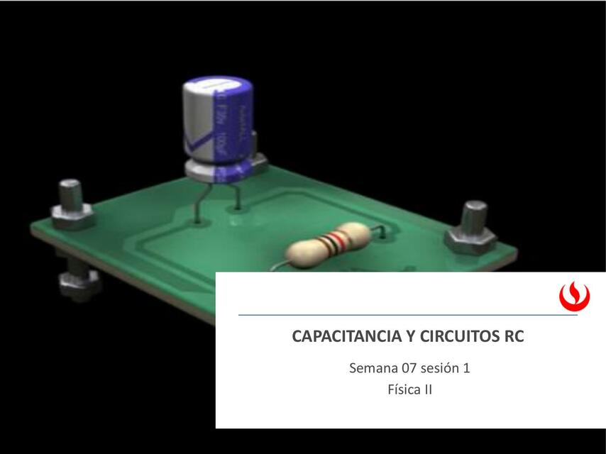 Capacitores y circuitos RC