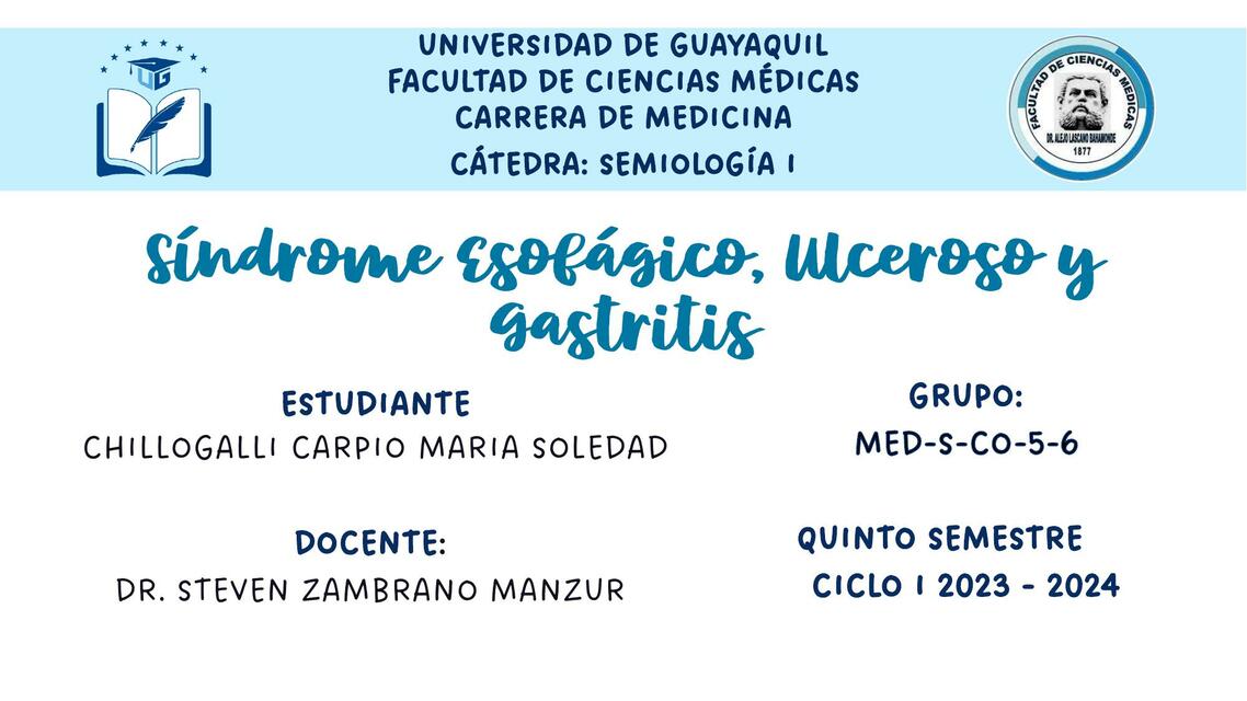 Semiología I Síndrome Esofágico Ulceroso y Gastritis