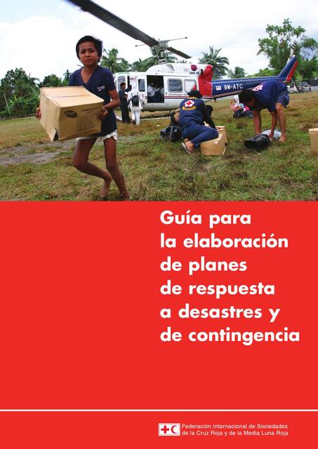 Guia para planes de respuestas a desastres y de contingencia 