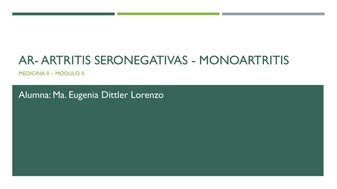 Artritis seronegativas Monoartritis