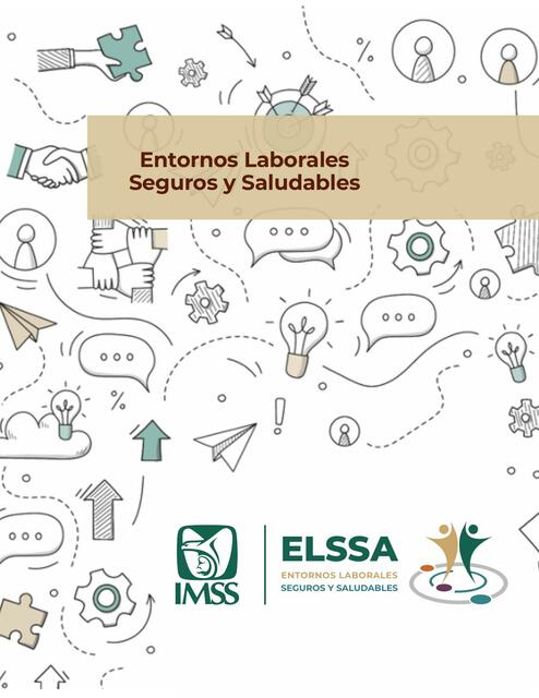 Entornos Laborales Seguros y Saludables 