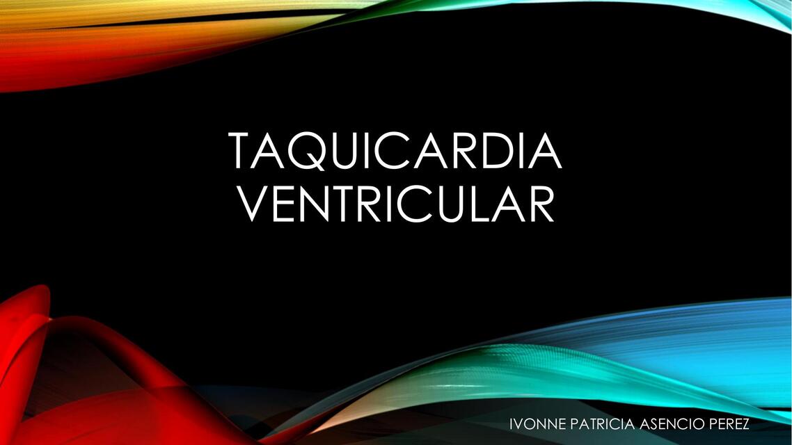 Taquicardia ventricular 