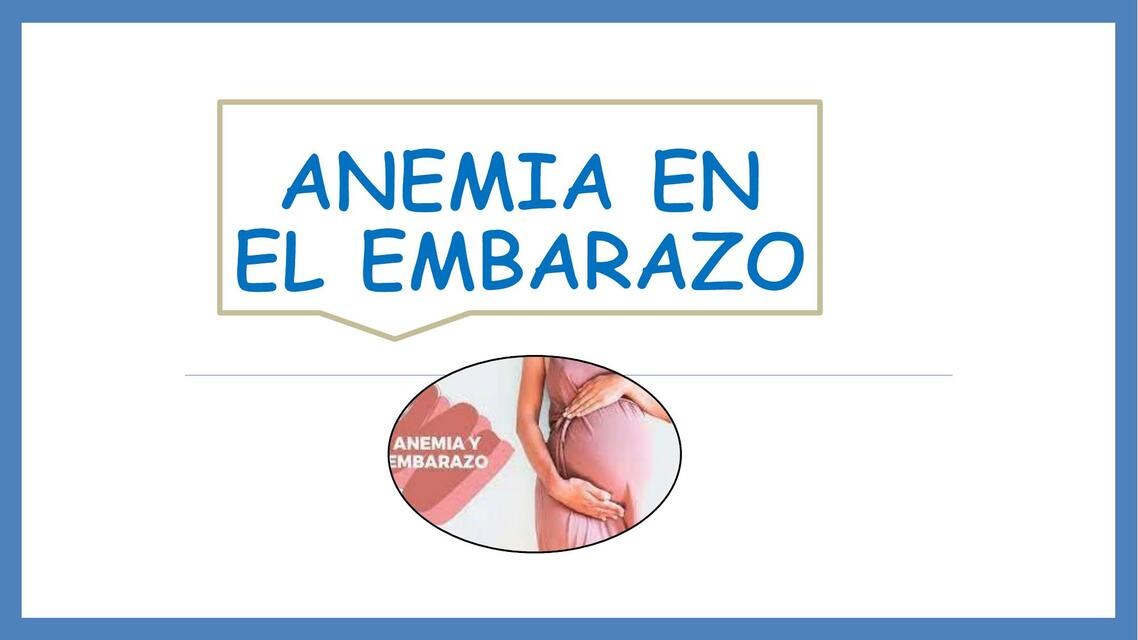 Anemia en el embarazo