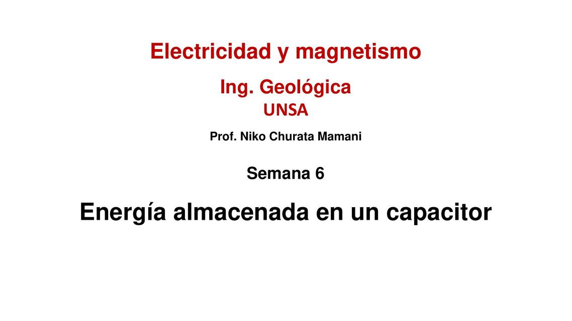 Energía Almacenada en un Capacitador 