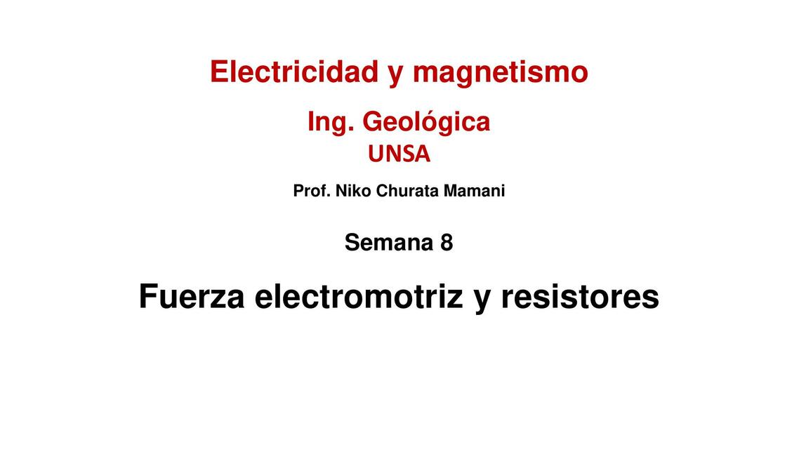 Fuerza Electromotriz y Resistores 